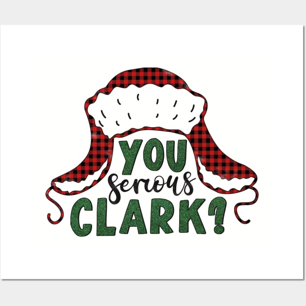 You Serious Clark Wall Art by RKP'sTees